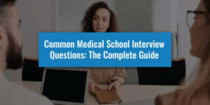 Common-Medical-School-Interview-Questions-Featured-Image