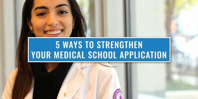 5-ways-to-strengthen-medical-school-application