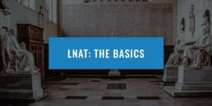 LNAT Basics Guide