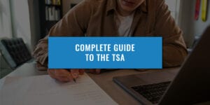 TSA Complete Guide