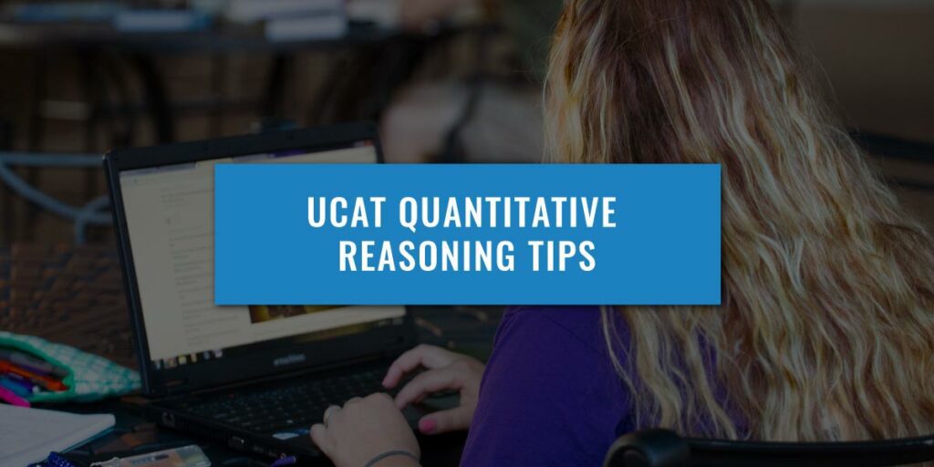 UCAT Quantitative Reasoning Tips