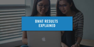 BMAT Results Explained