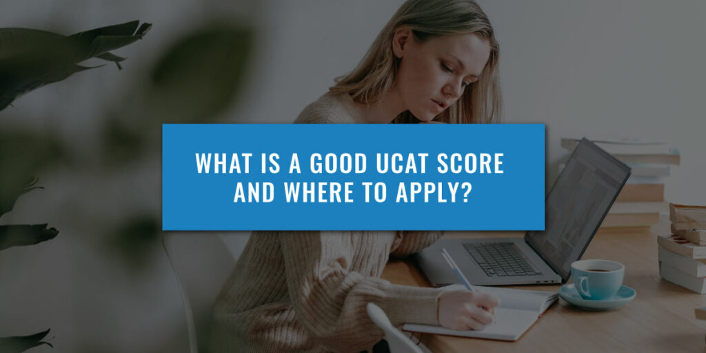 What is a good UCAT score?