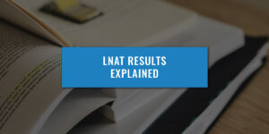 LNAT Results Explained