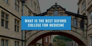 best-oxford-college-for-medicine