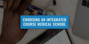 choosing-an-integrated-course-medical-school