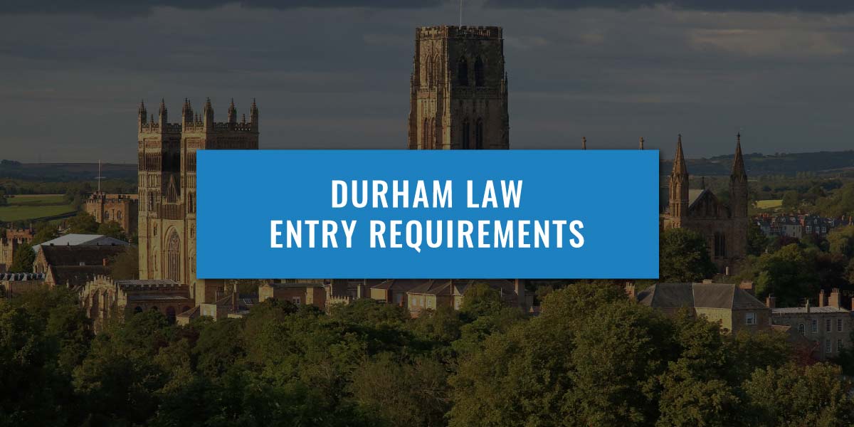 Durham Law Entry Requirements
