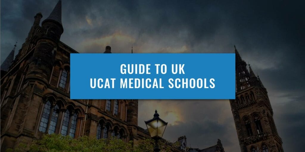 A guide to ucat uk medical schools