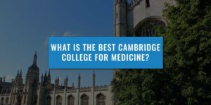 best-cambridge-college-medicine