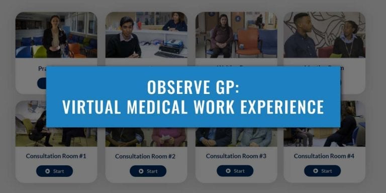 Observe GP: Virtual Medical Work Experience
