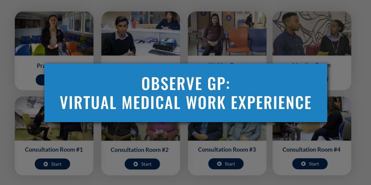 Observe GP Virtual Medical Work Experience Guide