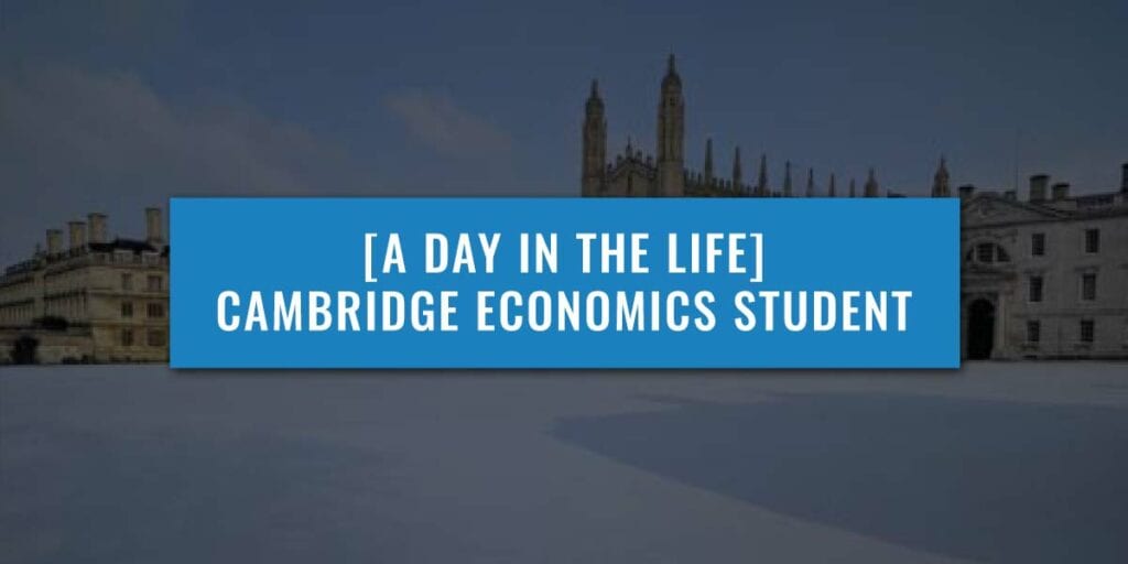 What's it like to be a Cambridge Economics Student? [Day In The Life]