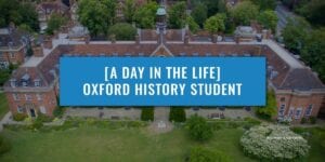 Day in the life Oxford History