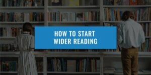 How-To-Start-Wider-Reading