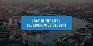 day-in-life-lse-economics-student