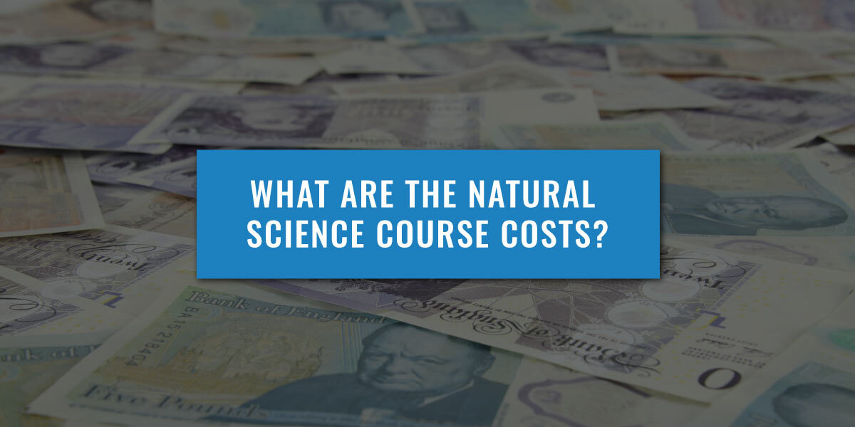 What Are The Cambridge Natural Science Course Costs?