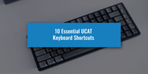 10 Essential UCAT Keyboard Shortcuts
