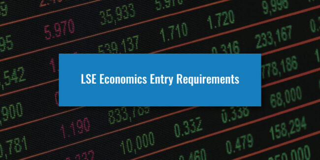 LSE Economics Entry Requirements