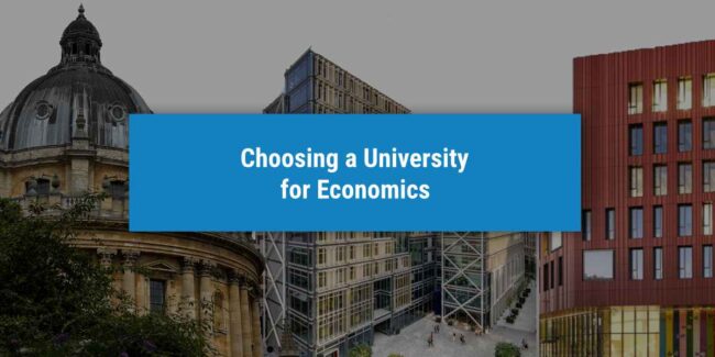 Choosing between the best unis for Economics