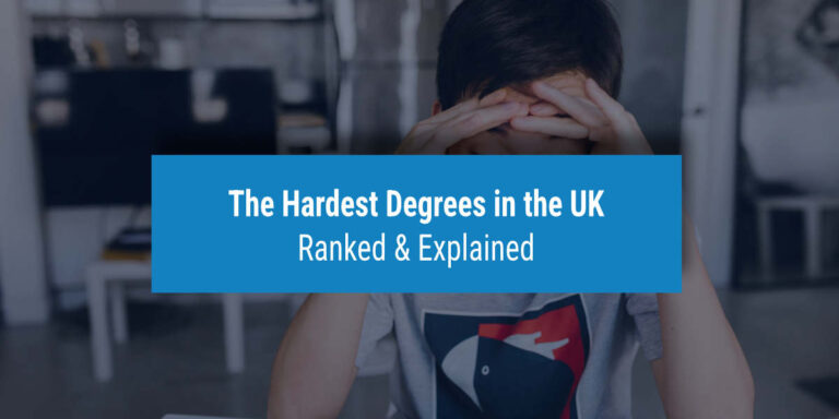 The Hardest Degrees in the UK – Ranked and Explained | UniAdmissions' Blog