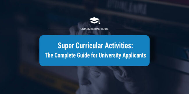 Super curricular activites: The Complete Guide